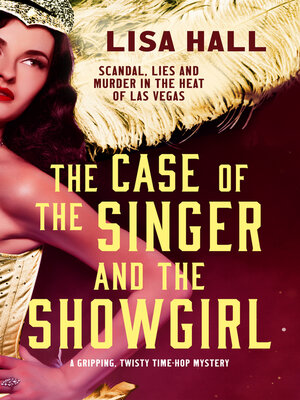 cover image of The Case of the Singer and the Showgirl